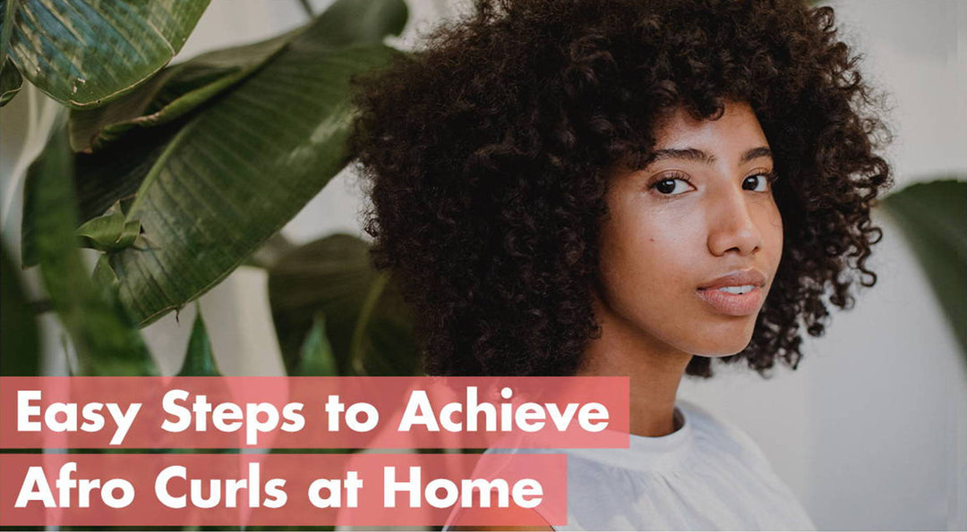 Easy Steps to Achieve Afro Curls at Home