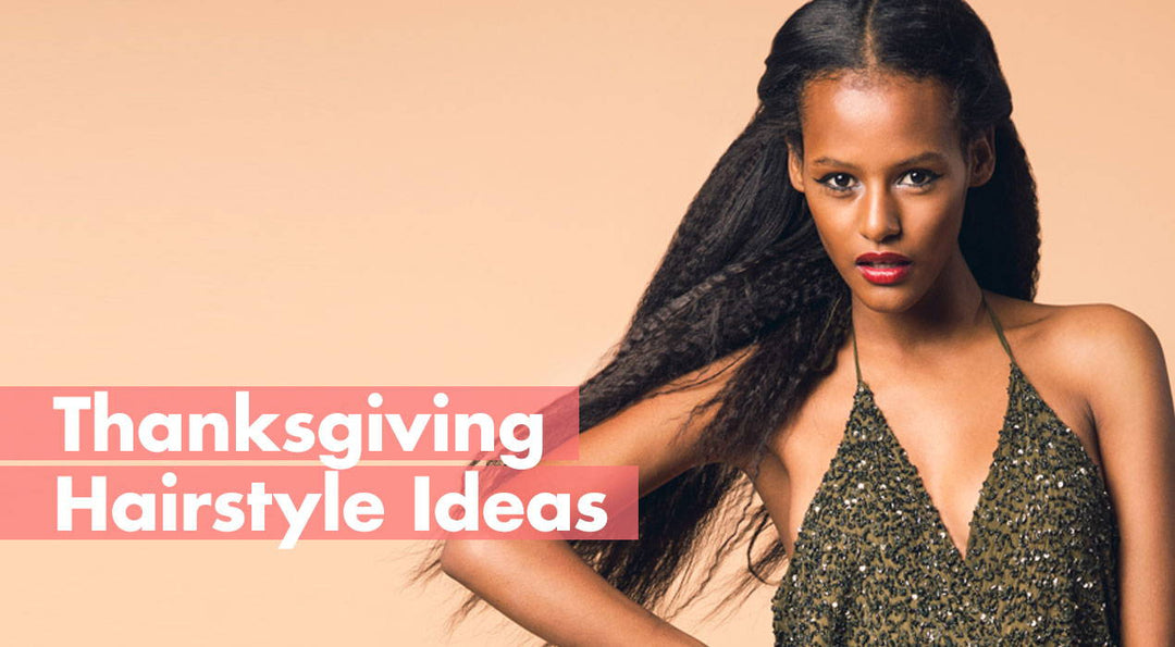 Thanksgiving Hairstyle Ideas