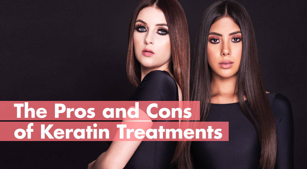 The Pros and Cons of Keratin Treatments